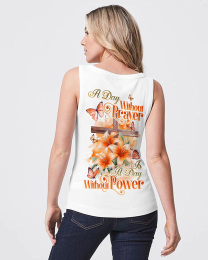 A Day Without Prayer Is A Day Without Power Women's All Over Print Shirt - Tytd2009231