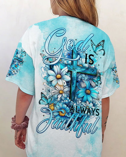 God is Faithful Always Women's All Over Print Shirt - Tytm1107234