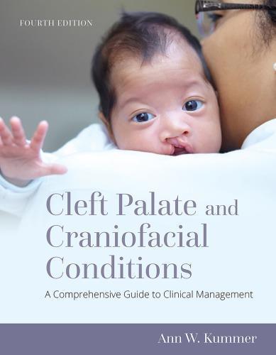 Cleft Palate And Craniofacial Conditions 4Th Edition
