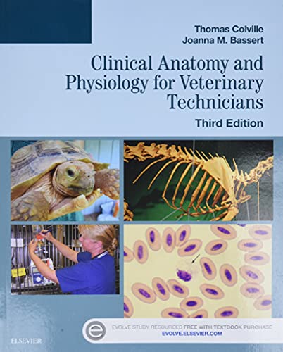 Clinical Anatomy and Physiology for Veterinary Technicians - 3rd Edition