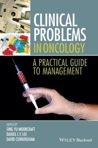 Clinical Problems In Oncology A Practical Guide To Management