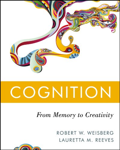 Cognition: From Memory to Creativity - 1st Edition