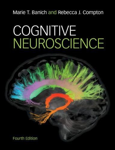 Cognitive Neuroscience 4th Edition