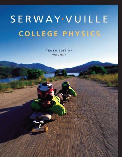College Physics Vol 1 10Th Edition