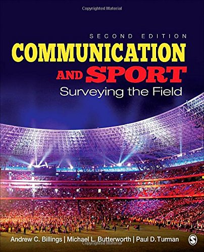Communication and Sport: Surveying the Field - 3rd Edition