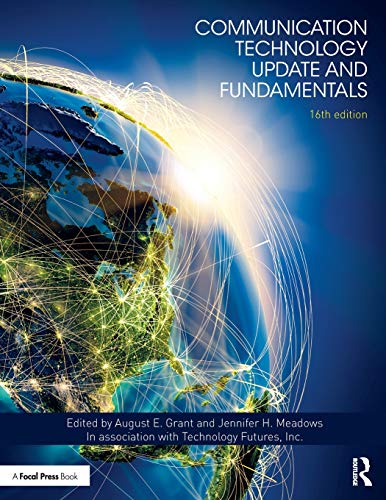 Communication Technology Update and Fundamentals - 16th Edition
