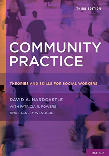 Community Practice - Theories and Skills for Social Workers