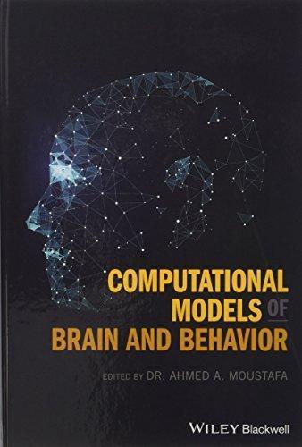 Computational Models Of Brain And Behavior