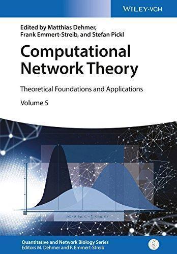 Computational Network Theory Theoretical Foundations And Applications Quantitative And Network Biology