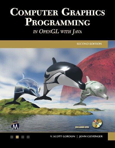 Computer Graphics Programming In Opengl With Java 2Nd Edition
