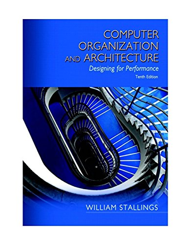 Computer Organization and Architecture Designing for Performance 10th Edition - 10th Edition