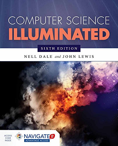 Computer Science Illuminated (Revised) - 6th Edition