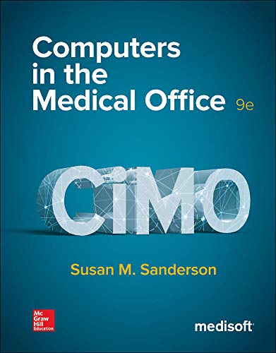Computers in the Medical Office - 9th Edition