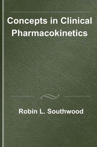 Concepts In Clinical Pharmacokinetics