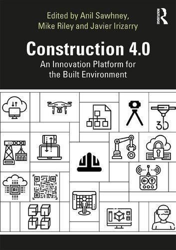 Construction 4 0 An Innovation Platform For The Built Environment