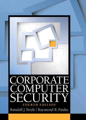 Corporate Computer Security 4Th Edition
