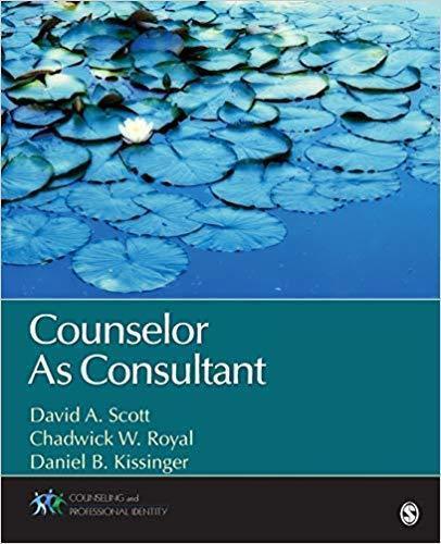 Counselor As Consultant Counseling And Professional Identity