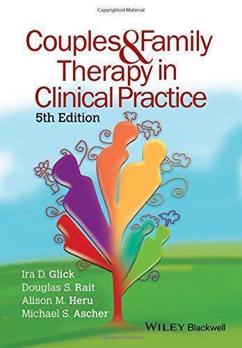 Couples And Family Therapy In Clinical Practice 5Th Edition