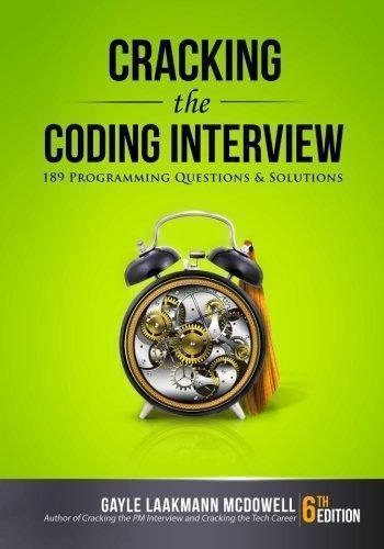 Cracking The Coding Interview 189 Programming Questions And Solutions 6Th Edition