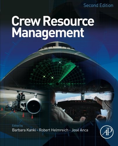 Crew Resource Management, Second Edition   - 2nd Edition
