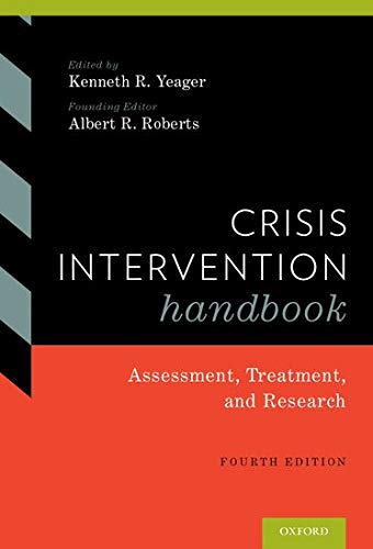 Crisis Intervention Handbook: Assessment, Treatment, and Research - 4th Edition