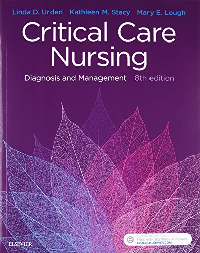 Critical Care Nursing : Diagnosis and Management (Critical Care Nursing Diagnosis) 8th Edition