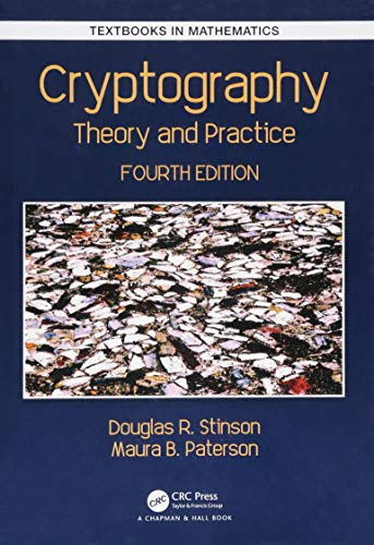 Cryptography: Theory and Practice - 4th Edition