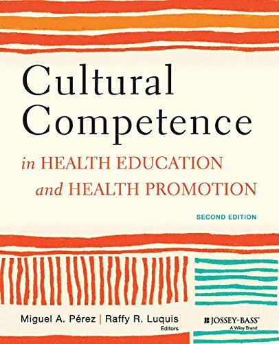 Cultural Competence in Health Education and Health Promotion - 2nd Edition