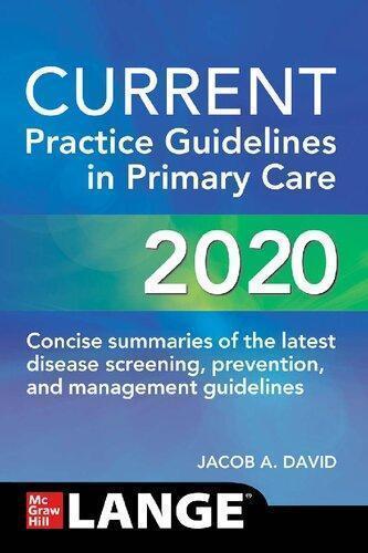Current Practice Guidelines In Primary Care 2020
