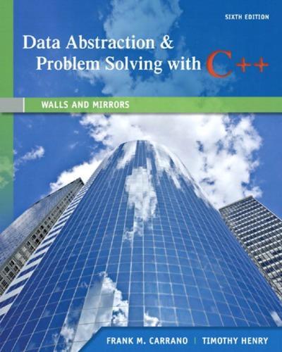 Data Abstraction Problem Solving With C 6Th Edition