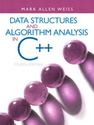 Data Structures And Algorithm Analysis In C 4Th Edition