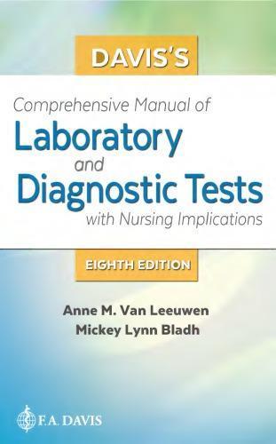 Daviss Comprehensive Manual Of Laboratory And Diagnostic Tests With Nursing Implications 8Th Edition