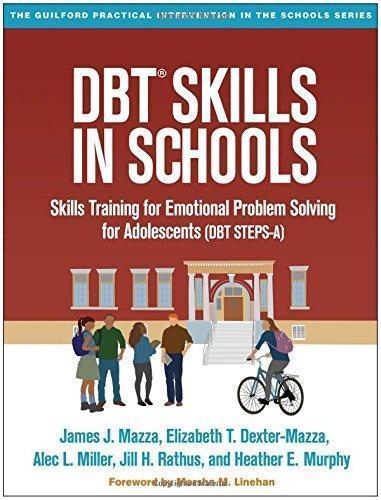 Dbt Skills In Schools Skills Training For Emotional Problem Solving For Adolescents Dbt Steps A