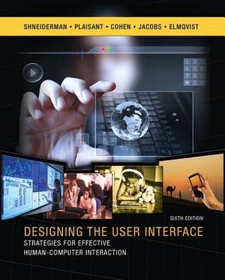 Designing The User Interface Strategies For Effective Human Computer Interaction 6Th Edition