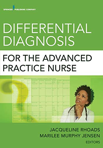 Differential Diagnosis for the Advanced Practice Nurse - 1st Edition