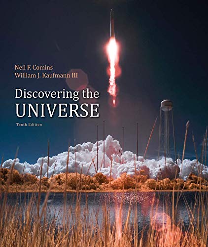 Discovering the Universe - 10th Edition