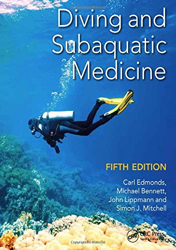Diving and Subaquatic Medicine, Fifth Edition - 5th Edition