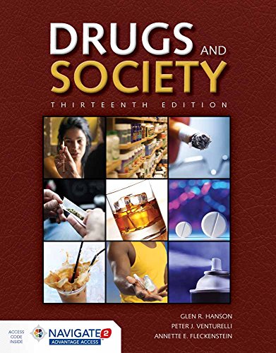 Drugs and society - 13th Edition