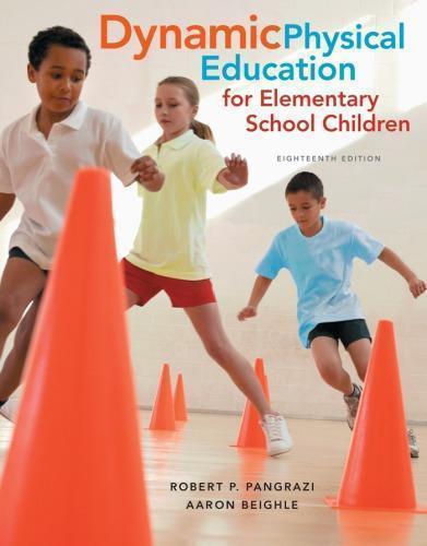 Dynamic Physical Education For Elementary School Children 18Th Edition