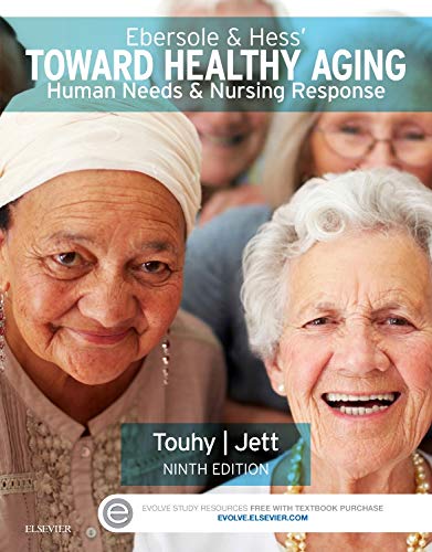 Ebersole &amp; Hess' Toward Healthy Aging - 9th Edition