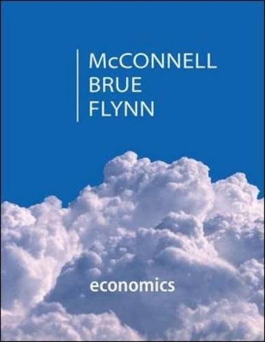 Economics: Principles, Problems, &amp; Policies - 20th Edition