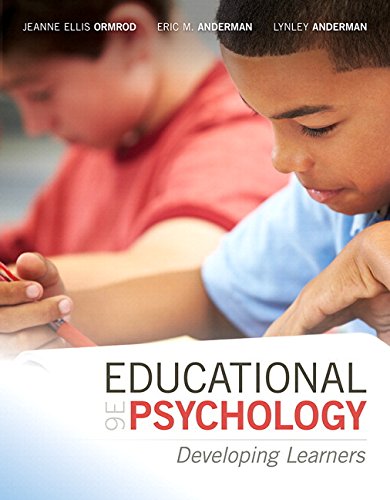 Educational Psychology: Developing Learners with MyLab Education with Enhanced Pearson, Loose-Leaf Version -- Access Card Package (9th Edition)