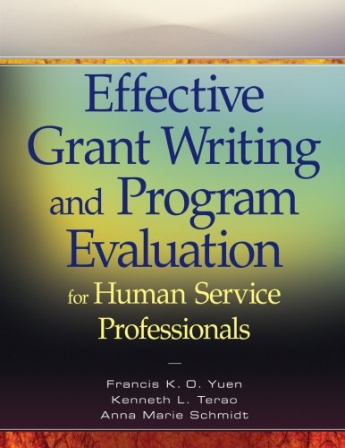 Effective Grant Writing and Program Evaluation for Human Service Professionals - 1st Edition
