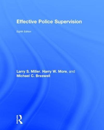 Effective Police Supervision - 8th Edition