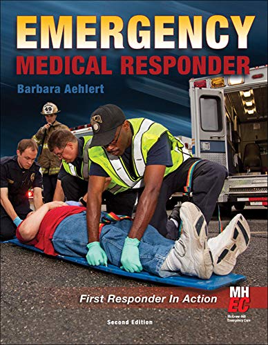 Emergency Medical Responder: First Responder in Action 2nd Edition