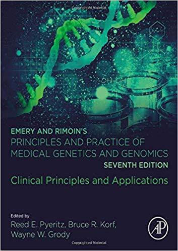 Emery And Rimoins Principles And Practice Of Medical Genetics And Genomics Clinical Principles And Applications 7Th Edition