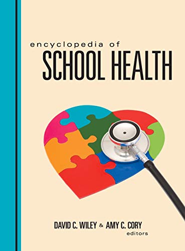 Encyclopedia of School Health - 1st Edition
