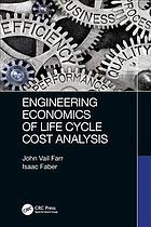 Engineering economics of life cycle cost analysis