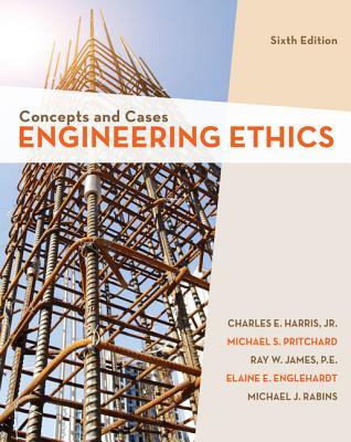 Engineering Ethics Concepts And Case 6Th Edition