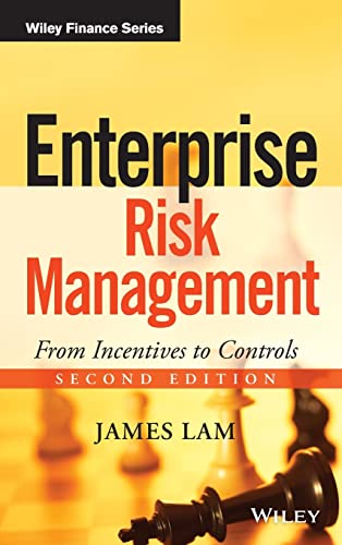 Enterprise Risk Management: From Incentives to Controls - 2nd Edition
